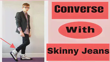 How to Wear Converse High Tops With Skinny Jeans For Guys|Men's Grooming Style